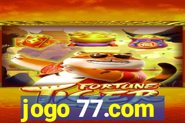 jogo 77.com